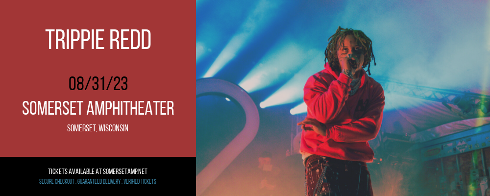 Trippie Redd at Somerset Amphitheater